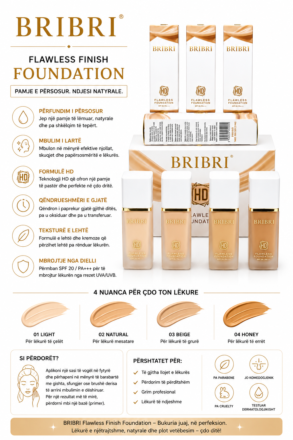 BRIBRI Flawless Finish HD Foundation 4 Nuanca 30ml